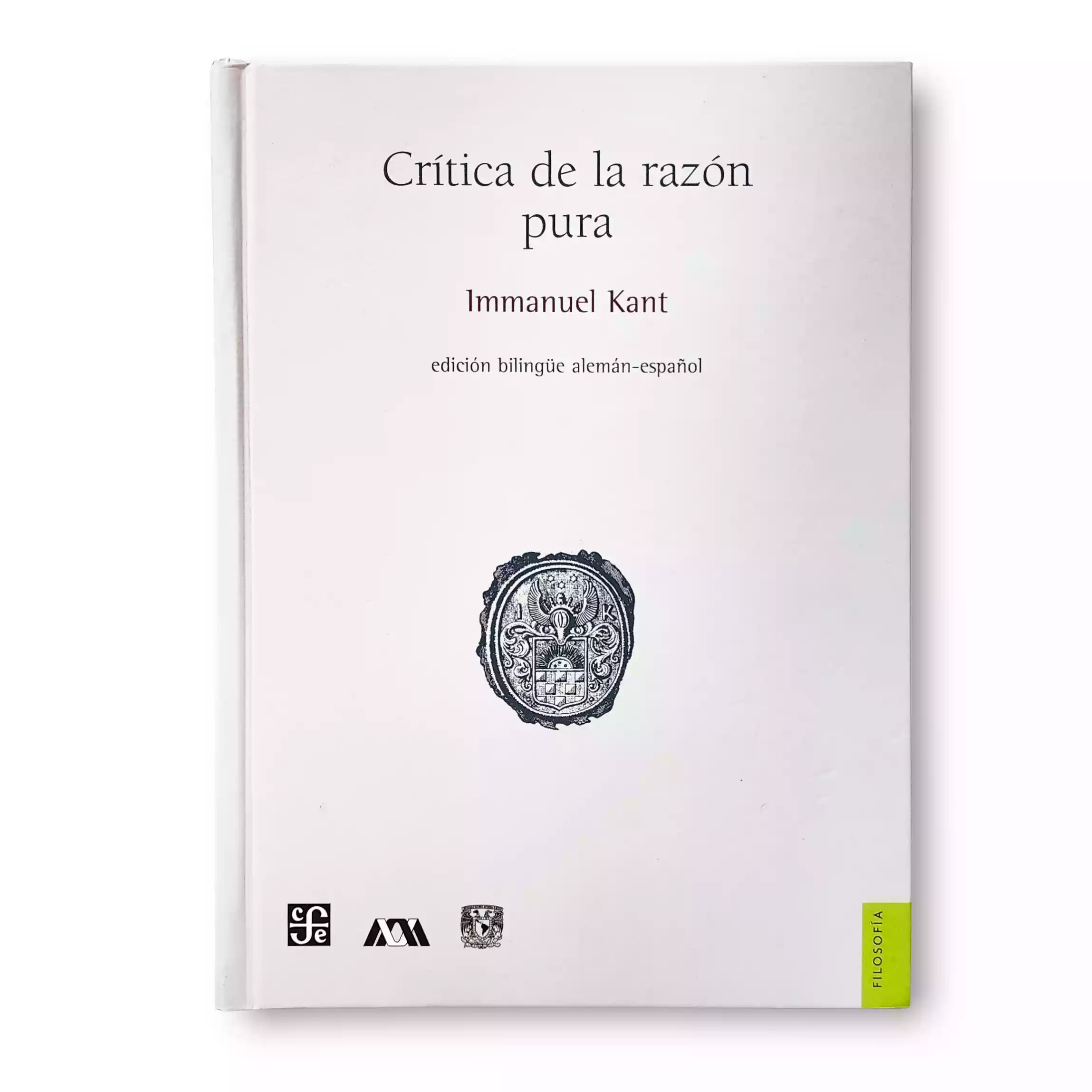 Crítica de la razón pura Edición bilingüe alemán español Incunabula