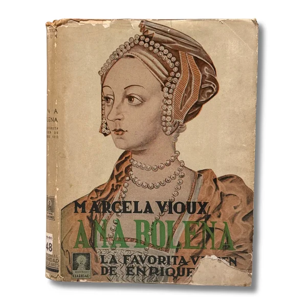 Ana Bolena. Favorita vírgen de Enrique VIII