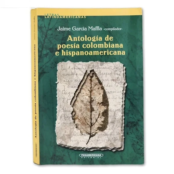 Antología: poesía Colombiana e hispanoamericana