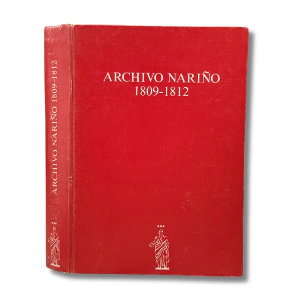 Archivo Nariño. Tomo III. 1809-1812.
