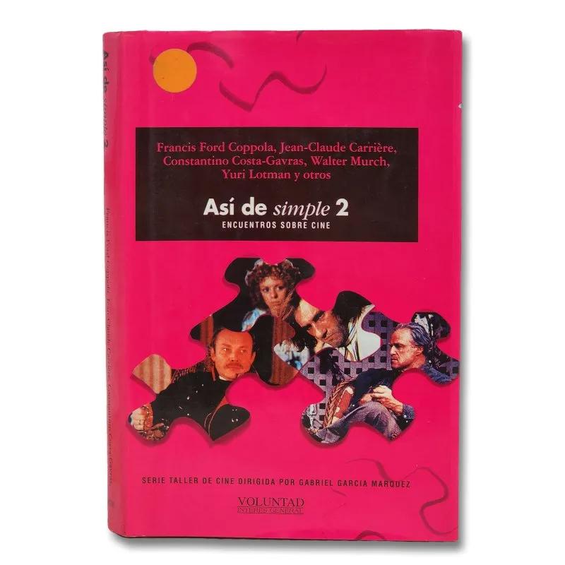 Así de simple 2. Encuentros sobre cine. Serie taller dirigida por Gabrie García Márquez
