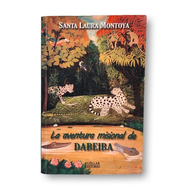 La aventura misional de Dabeiba