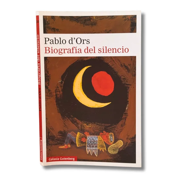 Biografía del silencio. Breve ensayo sobre meditación