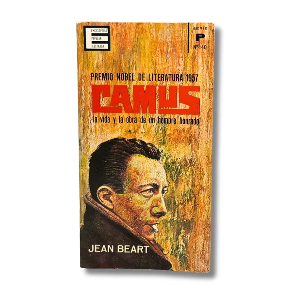 Camus. La vida y obra de un hombre honrado