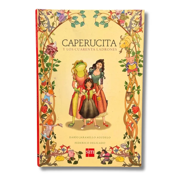 Caperucita roja y los cuarenta ladrones