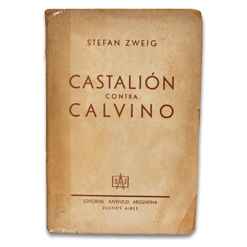 Castalión contra Calvino. En torno a la hoguera de Servet