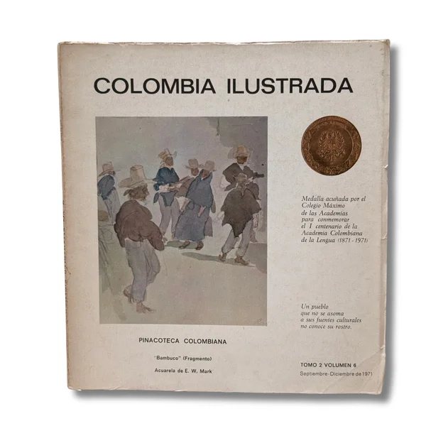 Colombia Ilustrada. Pinacoteca Colombiana. Tomo 2 volumen 6
Bambuco (fragmento) acuarela de E. W. Mark
