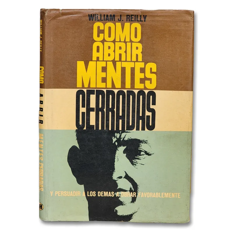 Como abrir mentes cerradas. y persuadir a los demás a obrar favorablemente