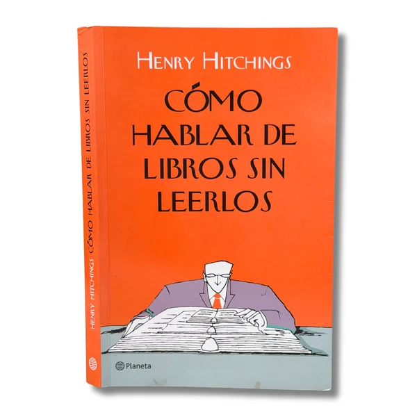 Cómo hablar de libros sin leerlos