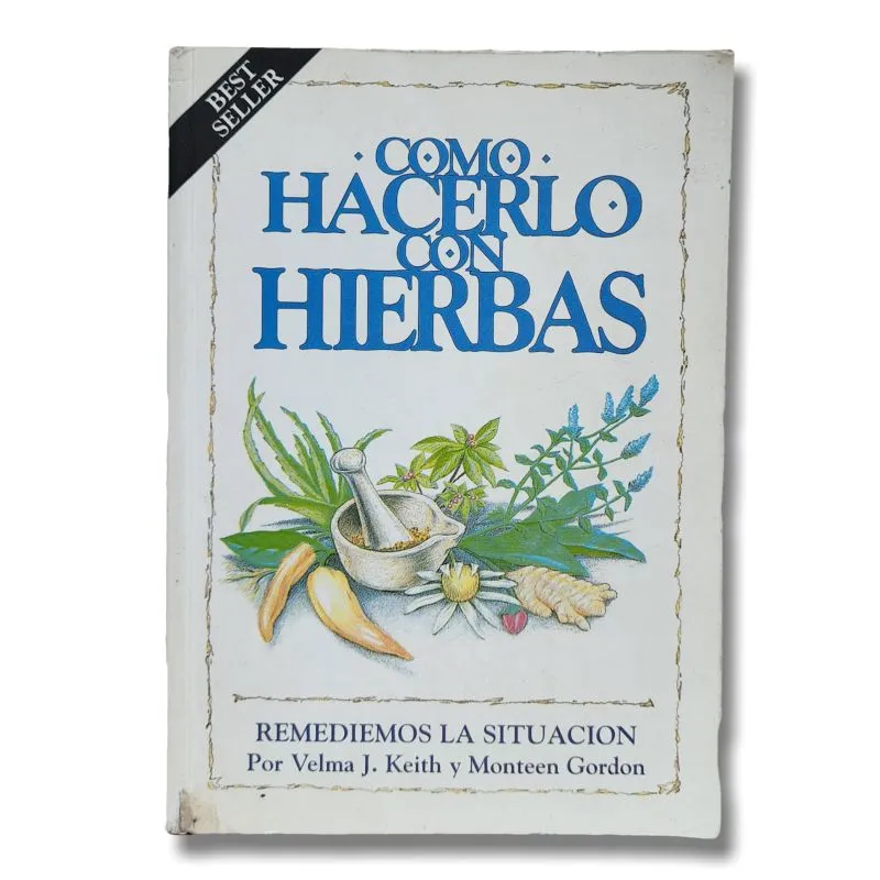 Cómo hacerlo con Hierbas: Remediemos la Situacion