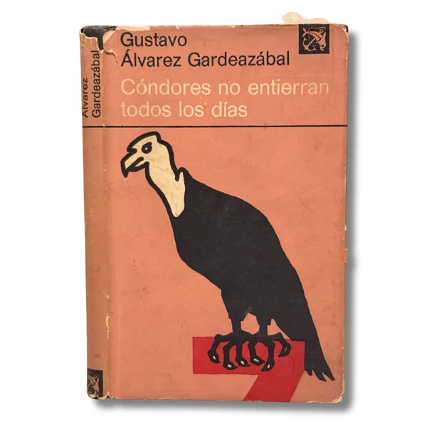 Cóndores no entierran todos los días