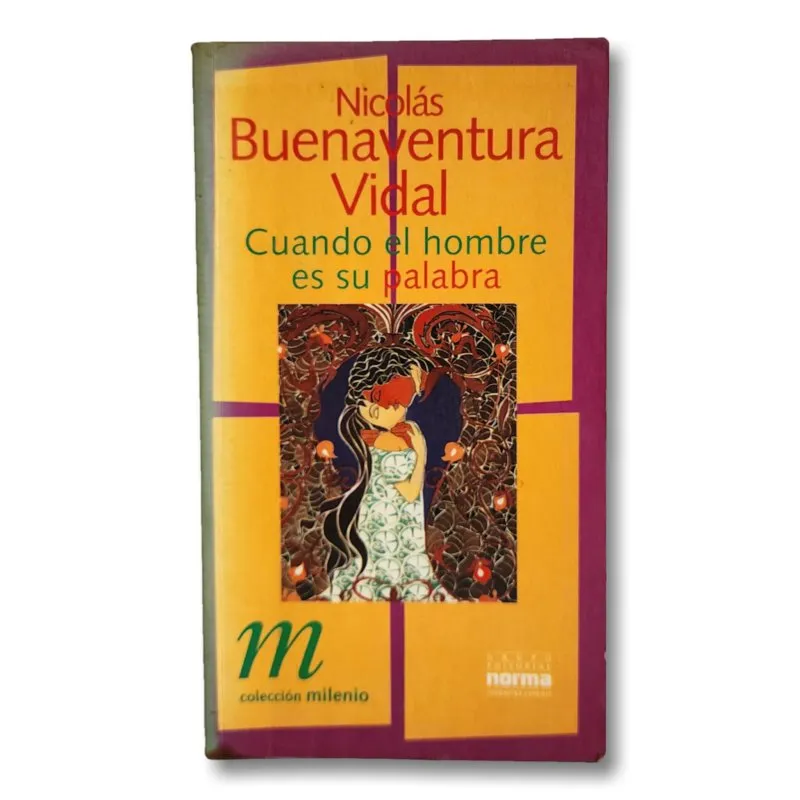Cuando el hombre es su palabra