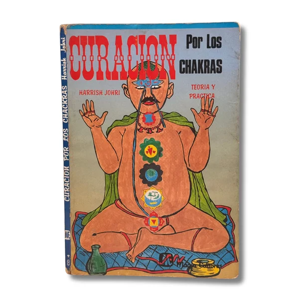Curación por las chakras. Teoría y práctica
