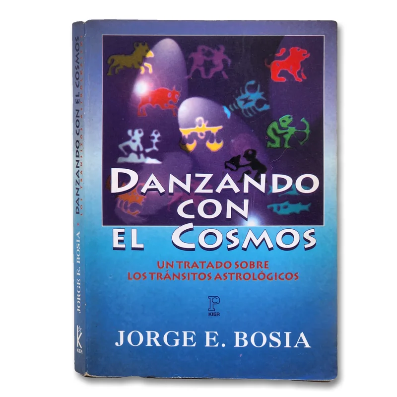 Danzando con el cosmos. Un tratado sobre los tránsitos astrológicos