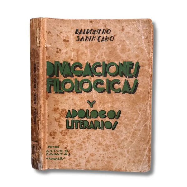 Divagaciones filológicas y apologos literarios