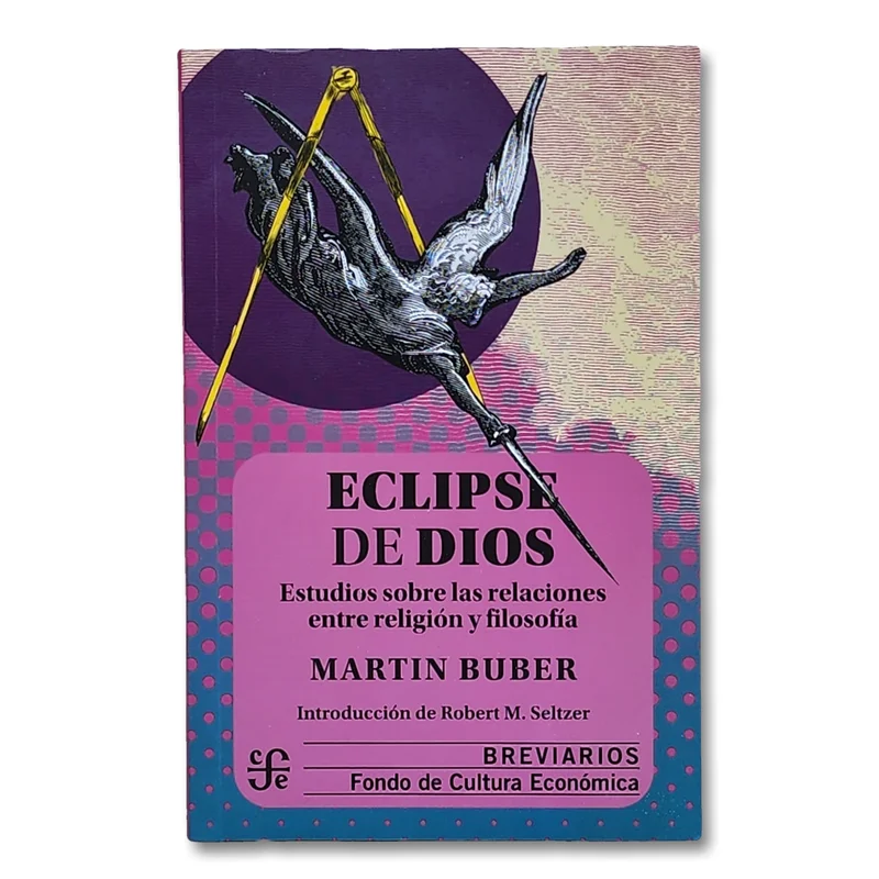 Eclipse de Dios. Estudios sobre las relaciones entre religión y filosofía