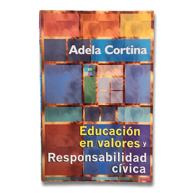 Educación en valores y responsabilidad cívica
(Subrayados en las primeras páginas)