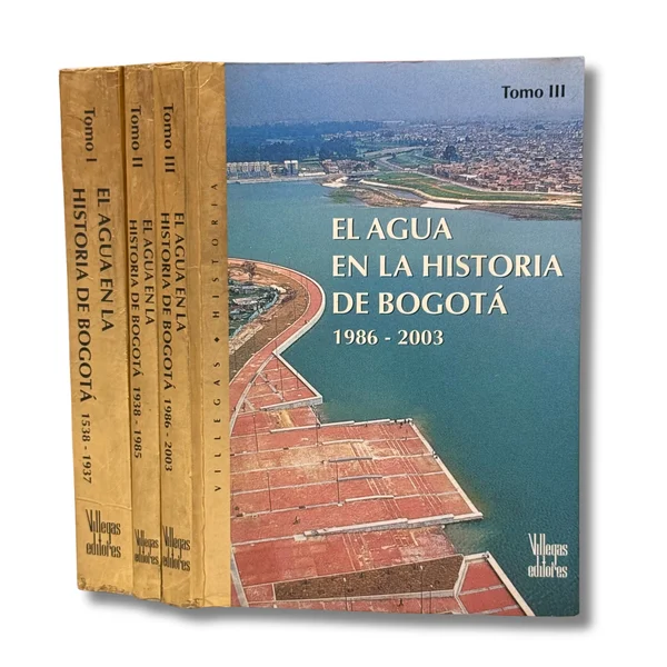 El agua en la historia de Bogotá 1538-2003