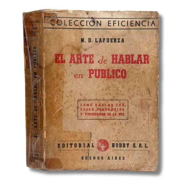 El arte de hablar en público: cómo hablar con poder persuasivo y vigorización de la voz
(Una página subrayada)