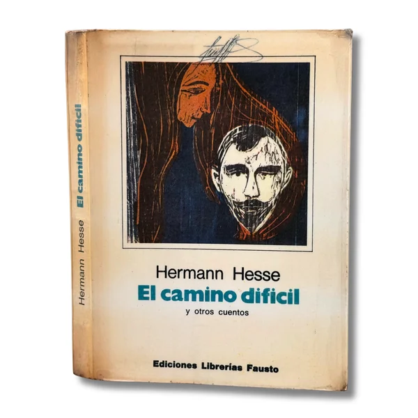 El camino difícil y otros cuentos