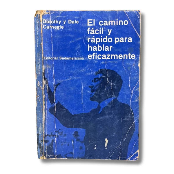 El camino fácil y rápido para hablar eficazmente