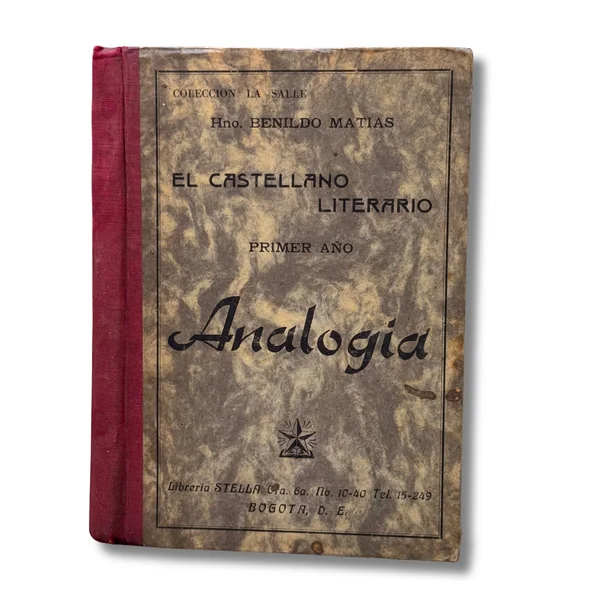 El castellano literario. Primer año. Analogía