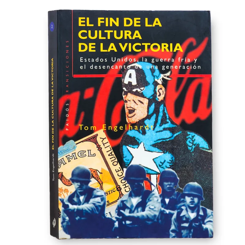 El fin de la cultura de la victoria (algunos subrayados a lápiz)
