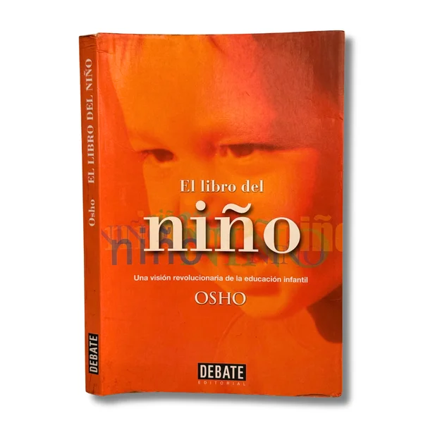 El libro del niño. Una visión revolucionaria de la educación infantil