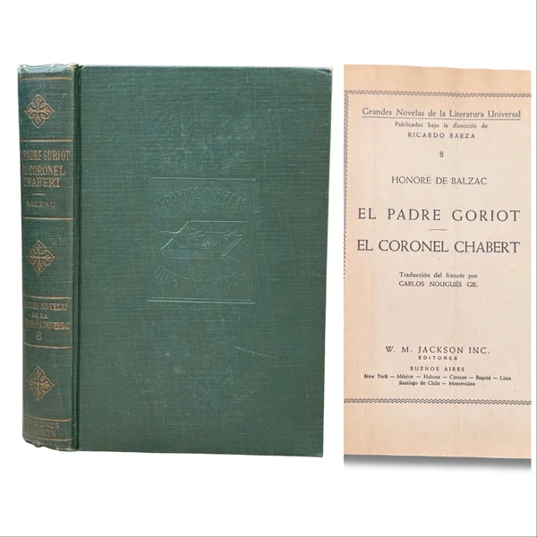 El padre Goriot / El coronel Chabert