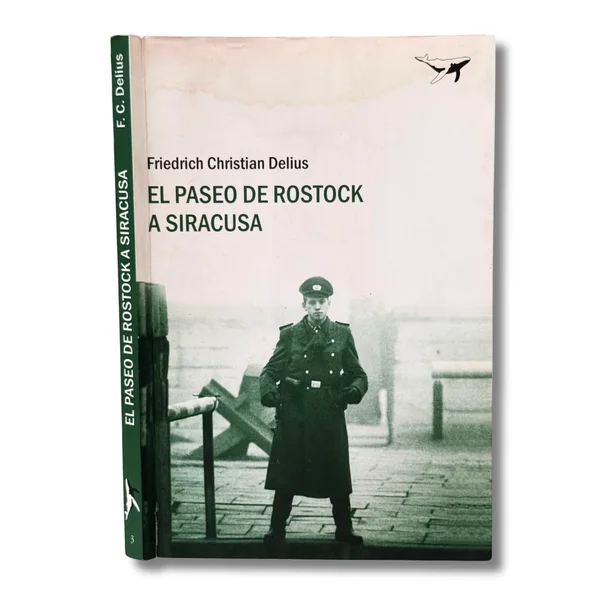 El paseo de Rostock a Siracusa