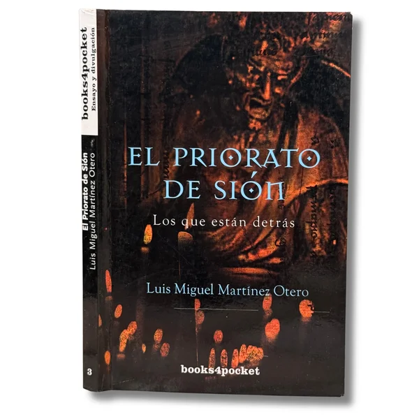 El Priorato de Sión. Los que están detrás