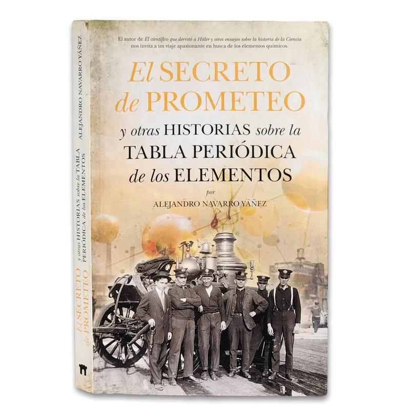 El secreto de Prometeo y otras historias sobre la tabla periódica de los elementos
(Algunos subrayados)