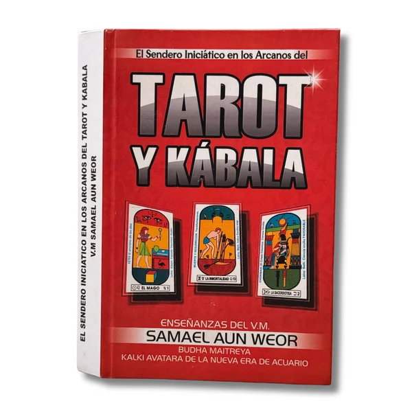El sendero iniciático en los Arcanos del Tarot y Kábala