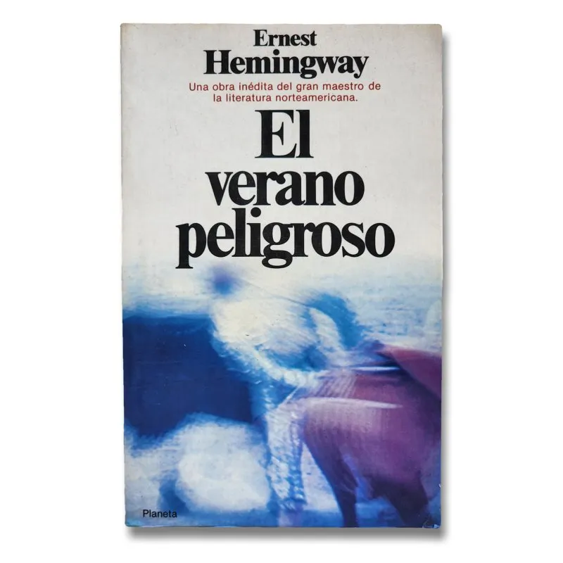 El verano peligroso