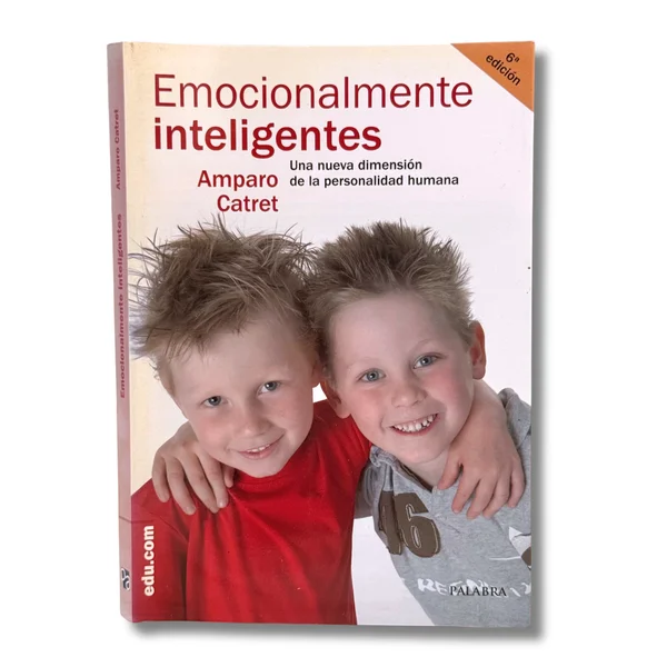 ¿Emocionalmente Inteligentes? Una nueva dimensión de la personalidad humana