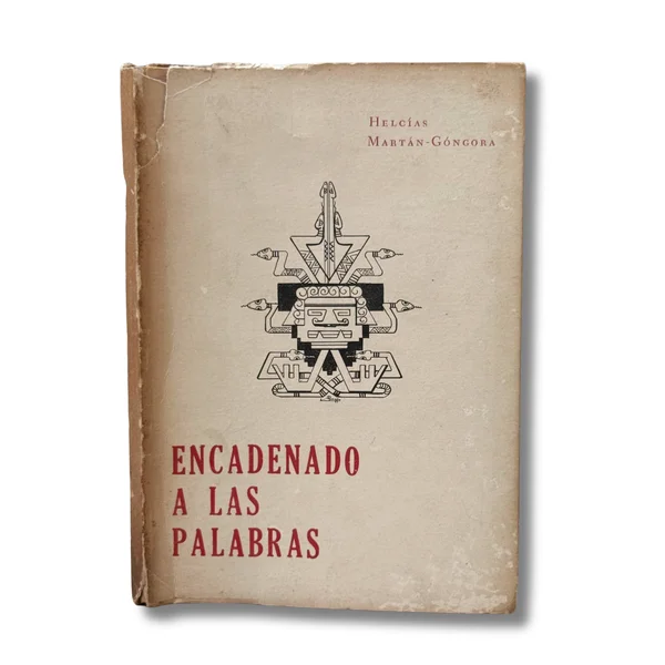 Encadenado a las palabras. Poesía (1958-1960)
(Con dedicatoria del autor )