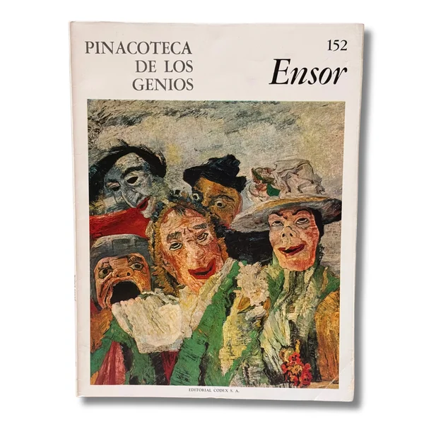 Ensor. Pinacoteca de los genios. La más grandiosa colección del arte del mundo