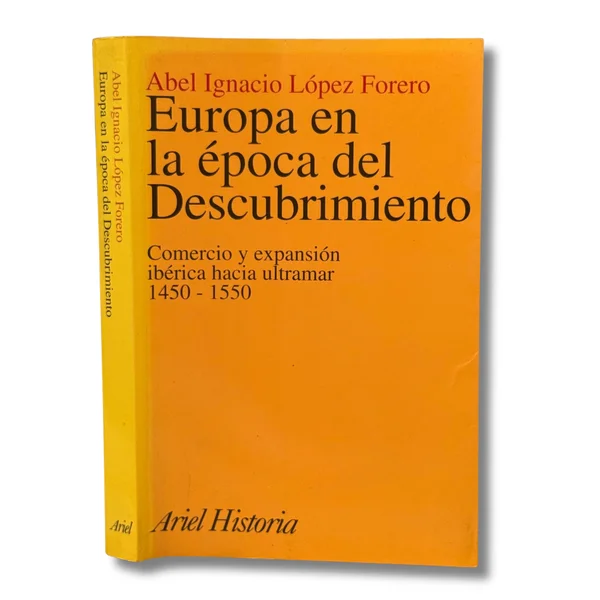Europa en la época del descubrimiento. Comercio y expansión ibérica hacia ultramar 1450 - 1550