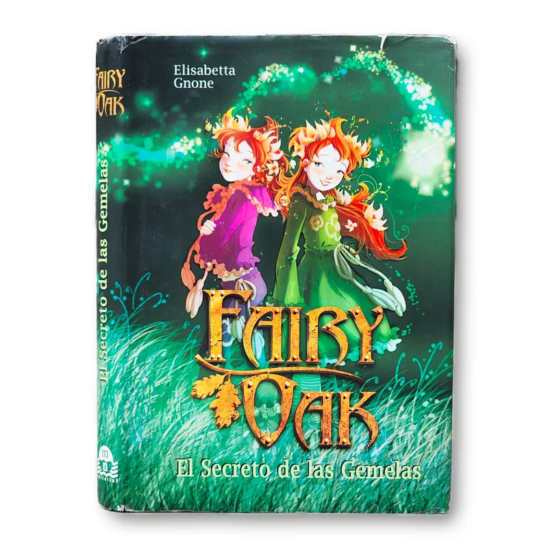 Fairy Oak. El secreto de las gemelas
