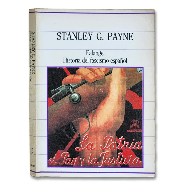 Falange. Historia del fascismo español