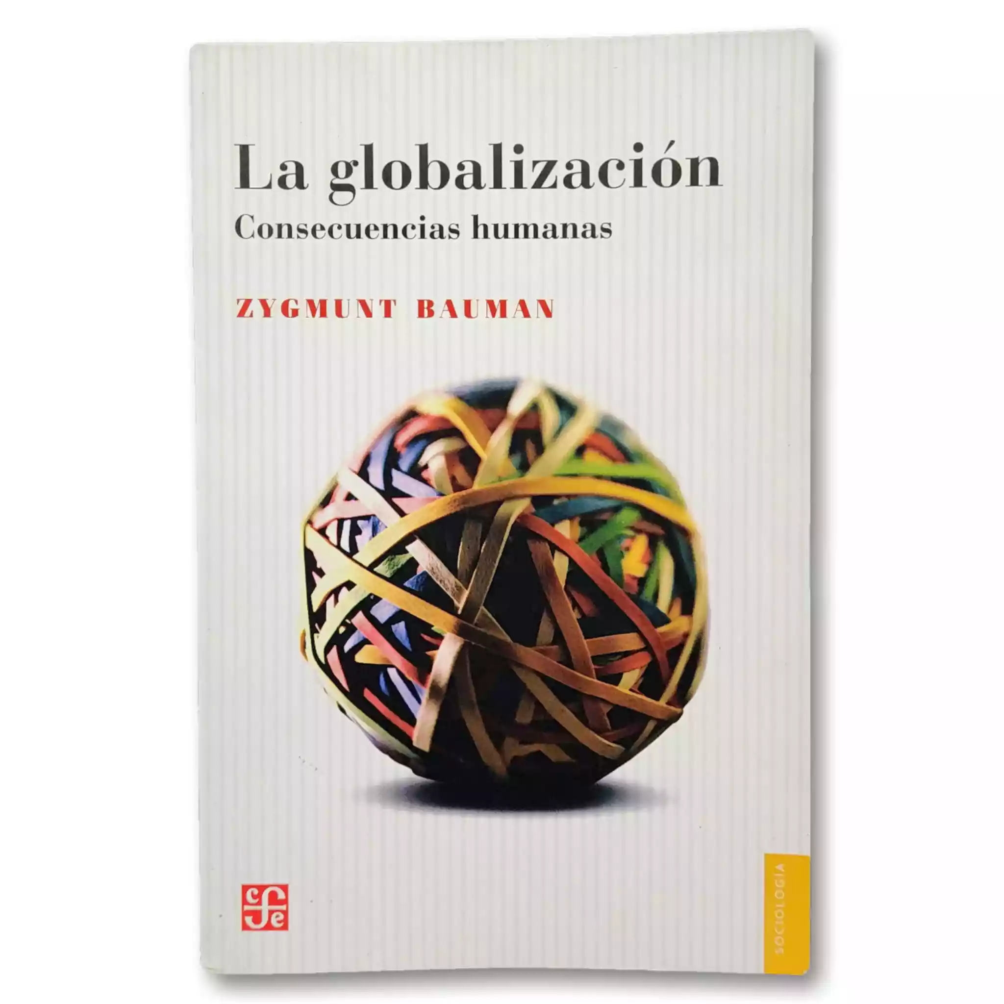La globalización, consecuencias humanas