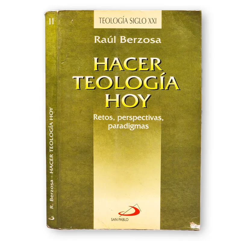 Hacer teología hoy: retos, perspectivas, paradigmas