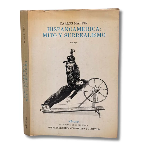 Hispanoamerica: mito y surrealismo