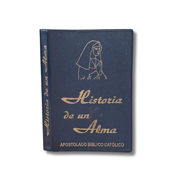 Historia de un alma. Autobiografía de Santa Teresita del niño Jesús