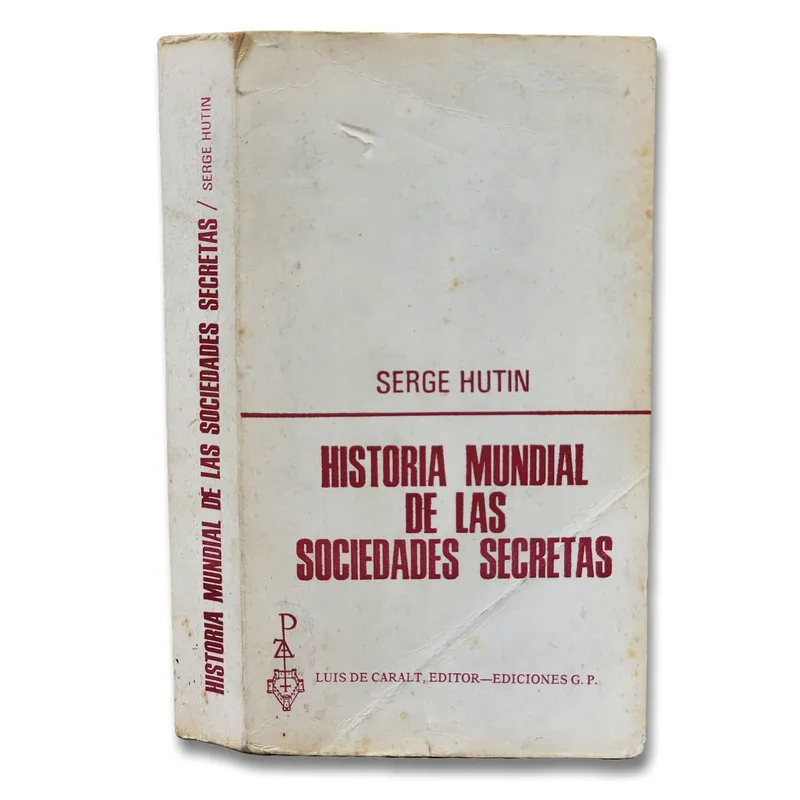 Historia mundial de las sociedades secretas