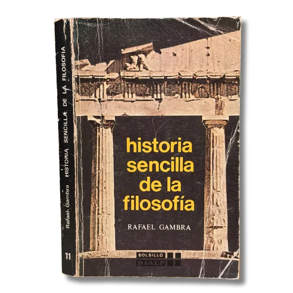 Historia sencilla de la filosofía
(Con subrayados )