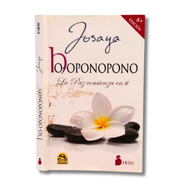 Ho-oponopono. La paz empieza en tí