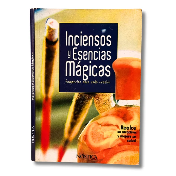 Inciensos y esencias mágicas. Fragancias para cada ocasión. Realce su atractivo y mejore su salud