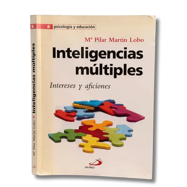 Inteligencias múltiples. Intereses y aficiones