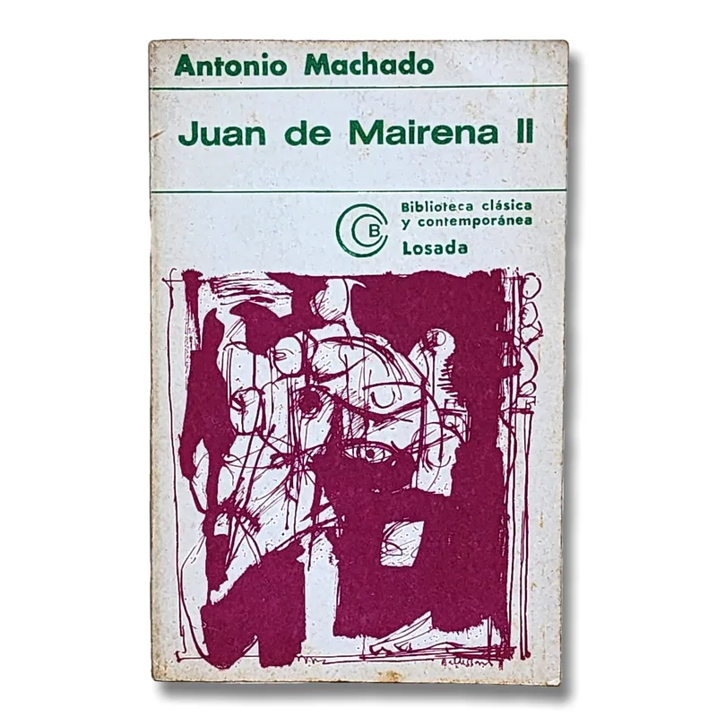 Juan de Mairena II. Sentencias, donaires, apuntes y recuerdos de un profesor apócrifo
(Algunos subrayados)